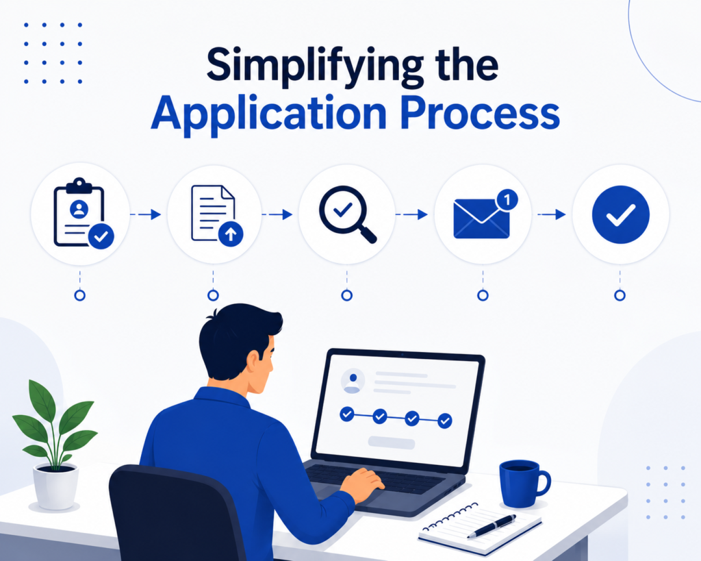 Simplifying the Application Process